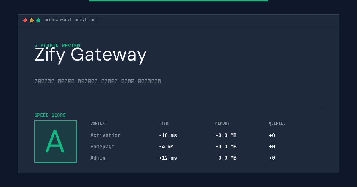 Zify Gateway - MakeWPFast
