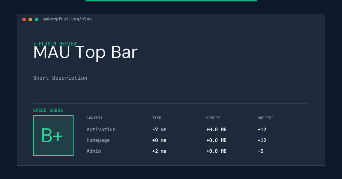 MAU Top Bar - MakeWPFast