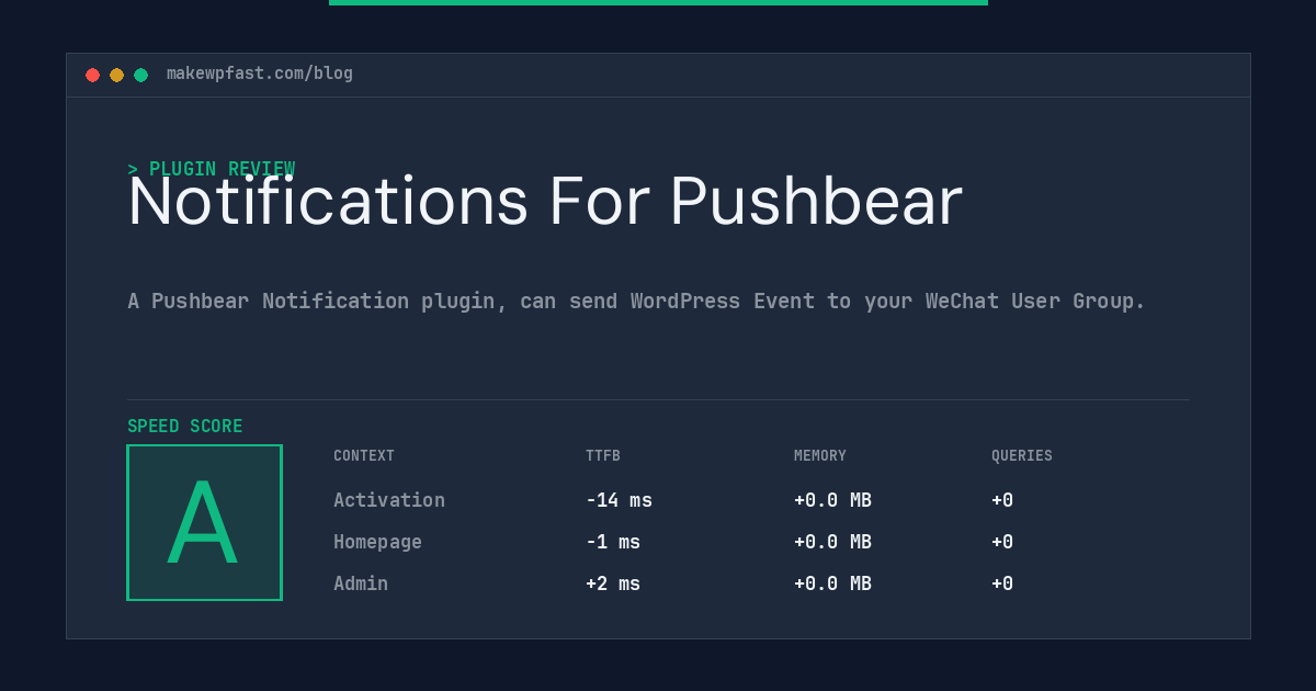 Notifications For Pushbear - MakeWPFast