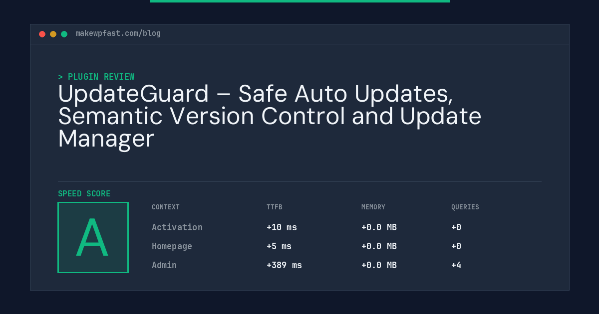 UpdateGuard – Safe Auto Updates, Semantic Version Control and Update Manager - MakeWPFast