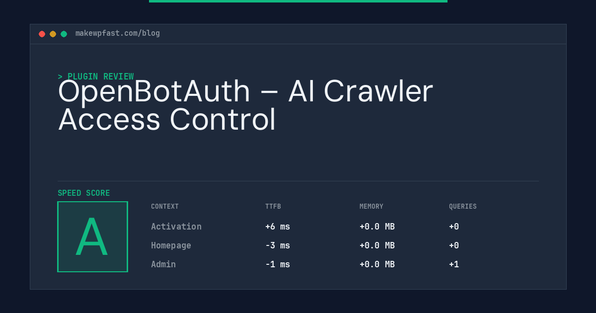 OpenBotAuth – AI Crawler Access Control - MakeWPFast