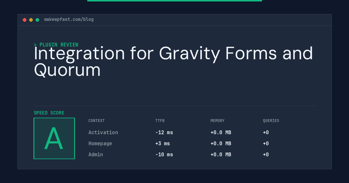Integration for Gravity Forms and Quorum - MakeWPFast