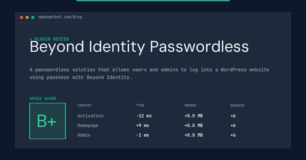 Beyond Identity Passwordless - MakeWPFast