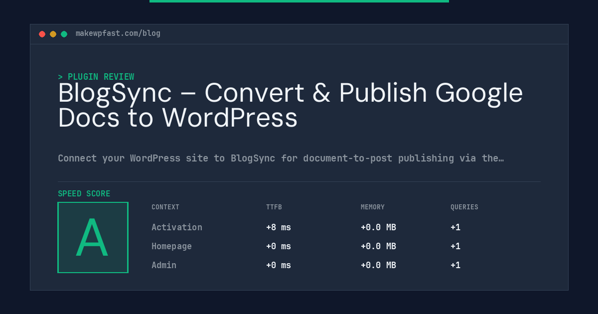 BlogSync – Convert & Publish Google Docs to WordPress - MakeWPFast