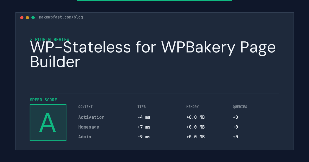 WP-Stateless for WPBakery Page Builder - MakeWPFast