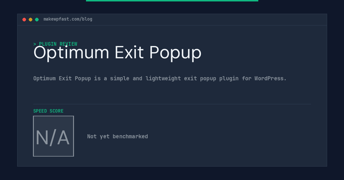 Optimum Exit Popup - MakeWPFast