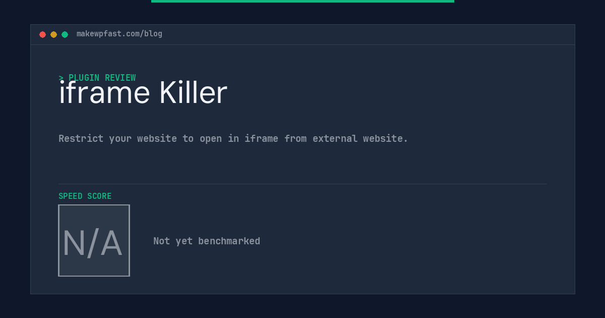 iframe Killer - MakeWPFast