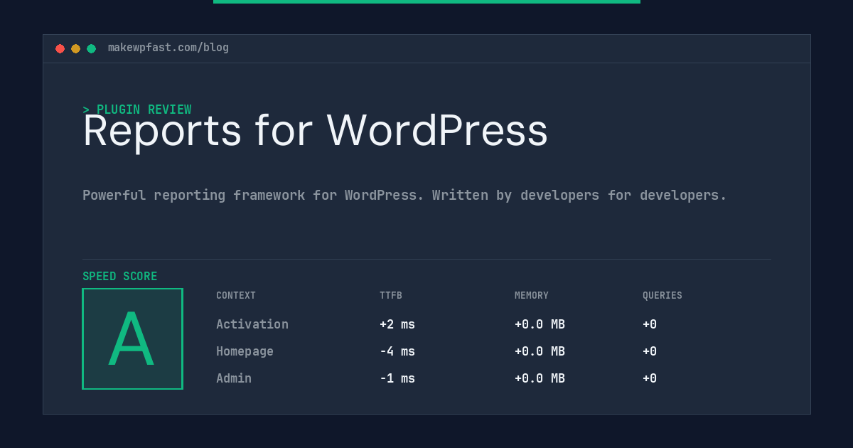 Reports for WordPress - MakeWPFast