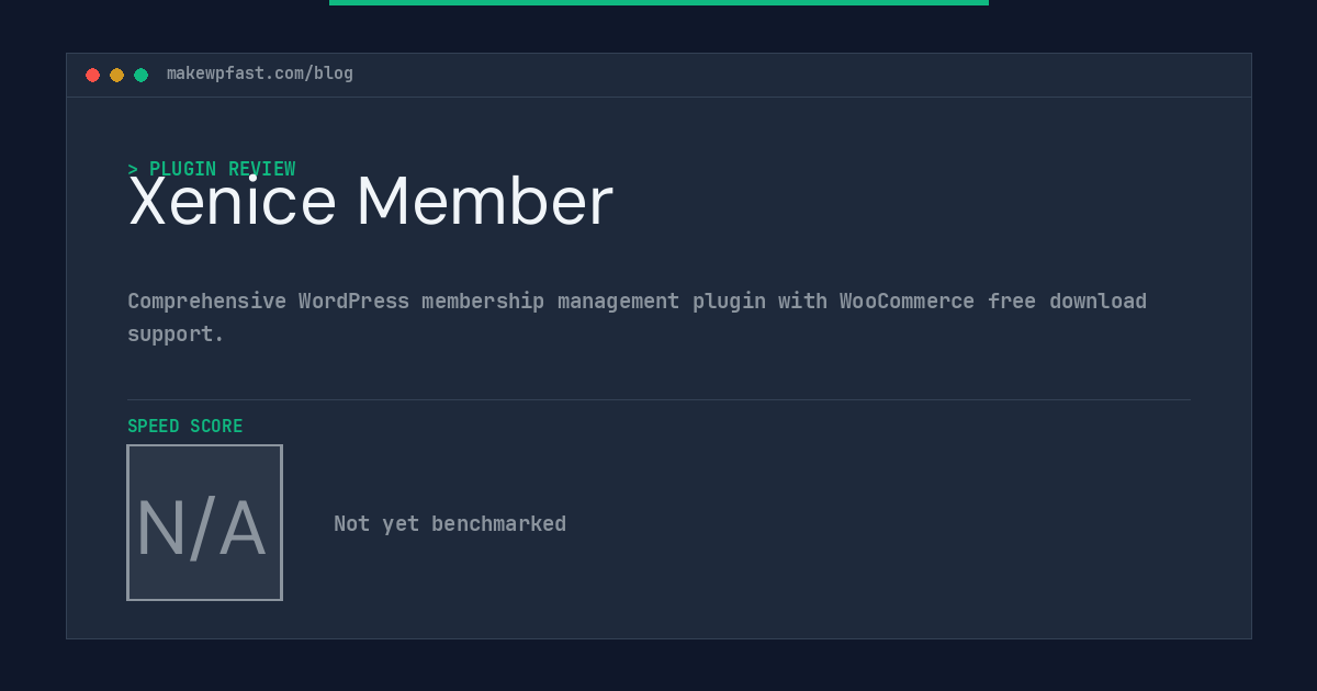 Xenice Member - MakeWPFast