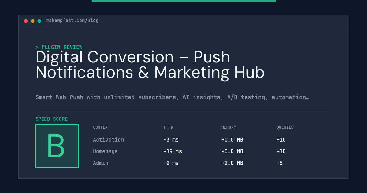 Digital Conversion – Push Notifications & Marketing Hub - MakeWPFast