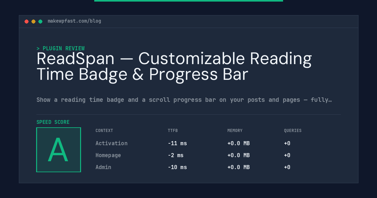 ReadSpan — Customizable Reading Time Badge & Progress Bar - MakeWPFast