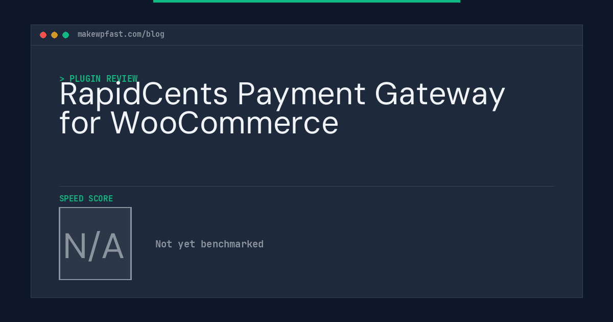 RapidCents Payment Gateway for WooCommerce - MakeWPFast