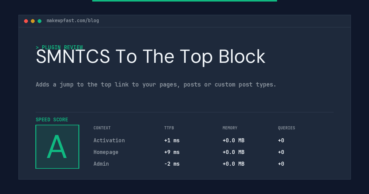 SMNTCS To The Top Block - MakeWPFast