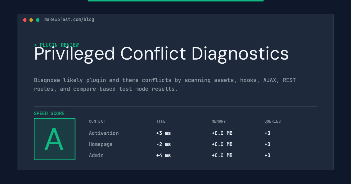 Privileged Conflict Diagnostics - MakeWPFast