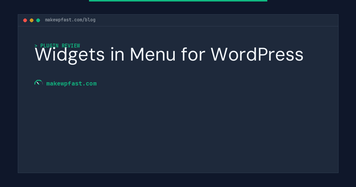 Widgets in Menu for WordPress - MakeWPFast