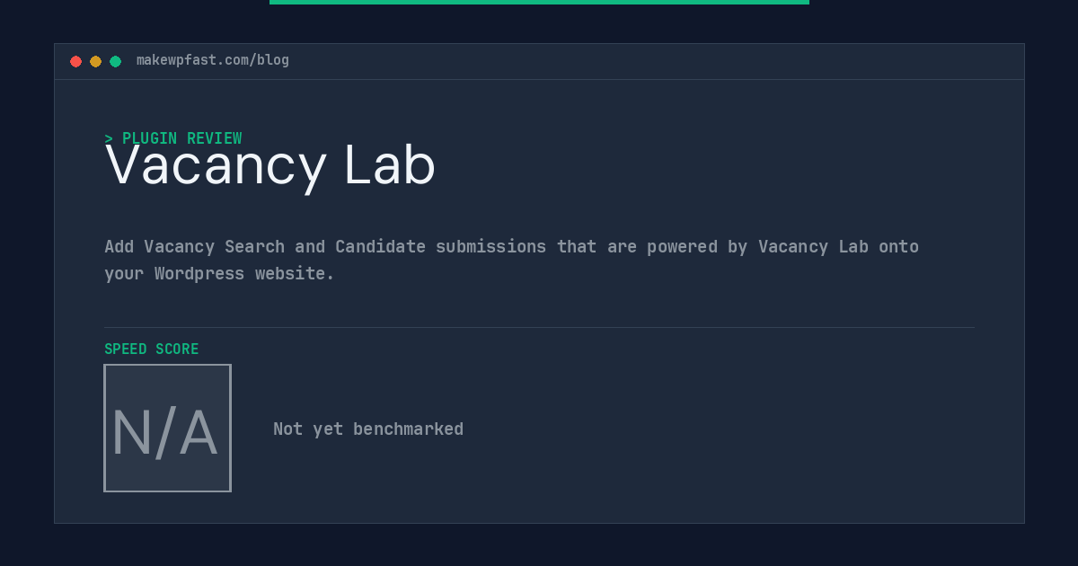 Vacancy Lab - MakeWPFast