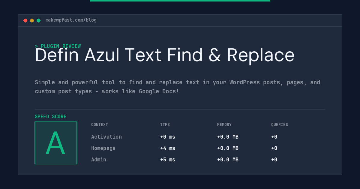 Defin Azul Text Find & Replace - MakeWPFast