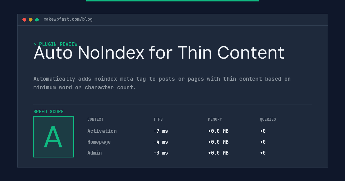 Auto NoIndex for Thin Content - MakeWPFast