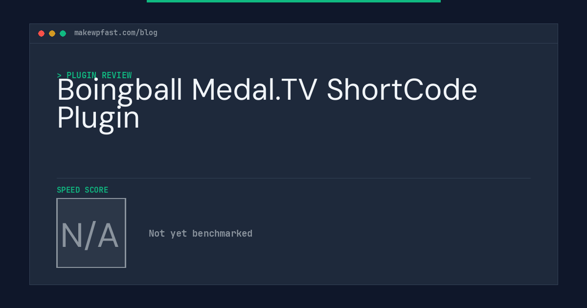 Boingball Medal.TV ShortCode Plugin - MakeWPFast