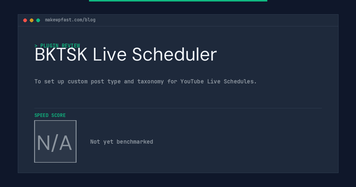 BKTSK Live Scheduler - MakeWPFast
