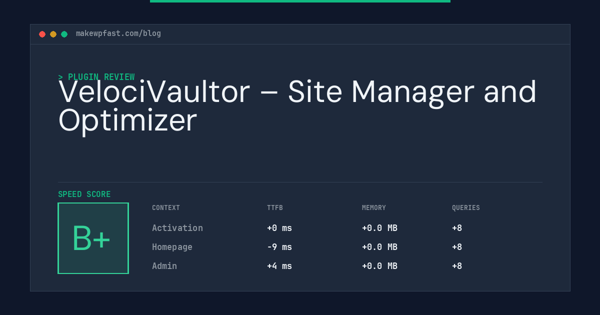 VelociVaultor – Site Manager and Optimizer - MakeWPFast