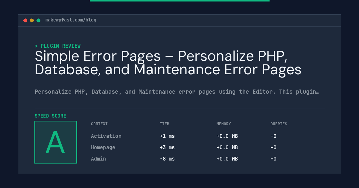 Simple Error Pages – Personalize PHP, Database, and Maintenance Error Pages - MakeWPFast