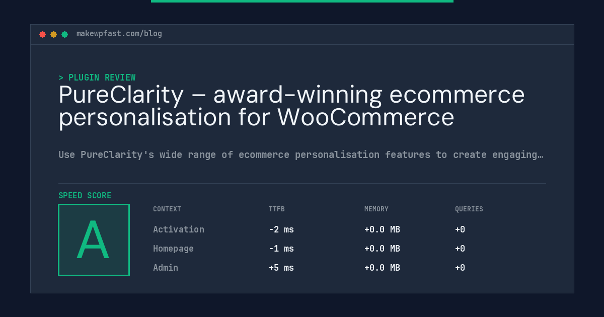 PureClarity – award-winning ecommerce personalisation for WooCommerce - MakeWPFast