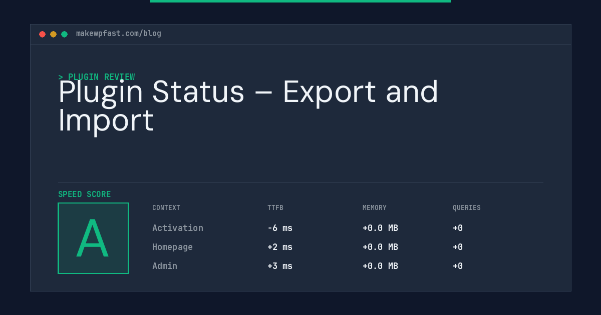 Plugin Status – Export and Import - MakeWPFast
