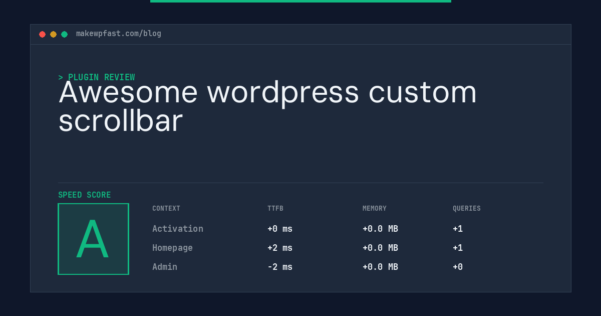 Awesome wordpress custom scrollbar - MakeWPFast