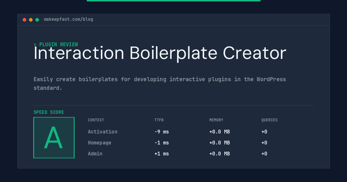 Interaction Boilerplate Creator - MakeWPFast