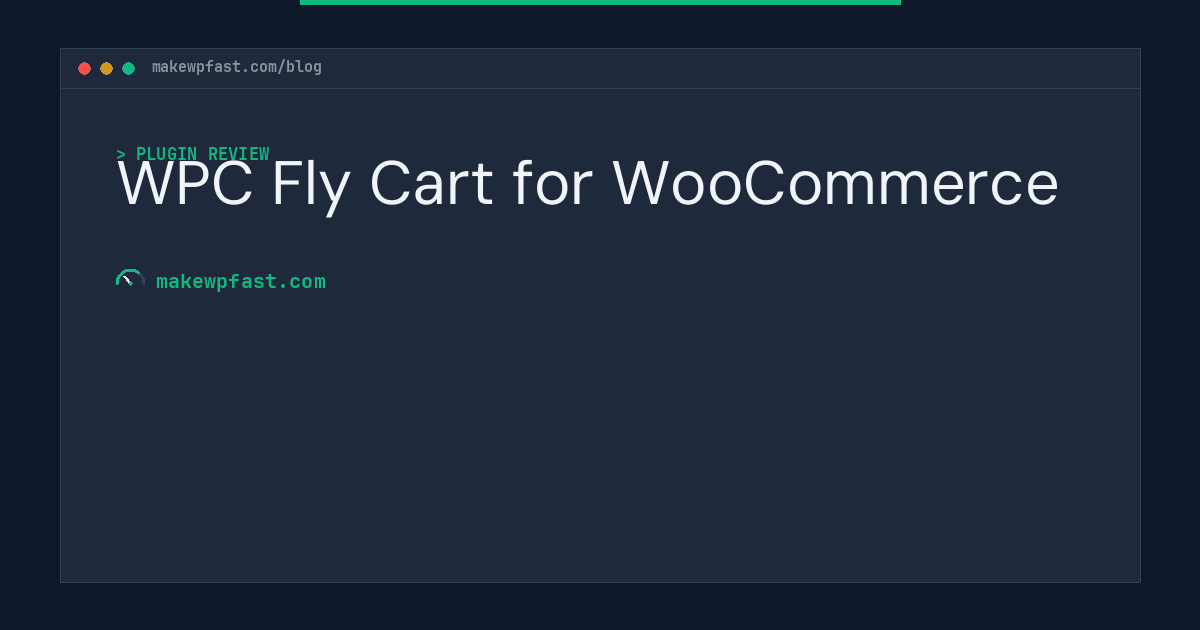 WPC Fly Cart for WooCommerce - MakeWPFast