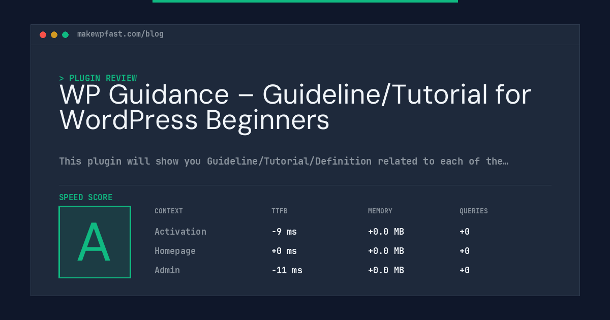 WP Guidance – Guideline/Tutorial for WordPress Beginners - MakeWPFast