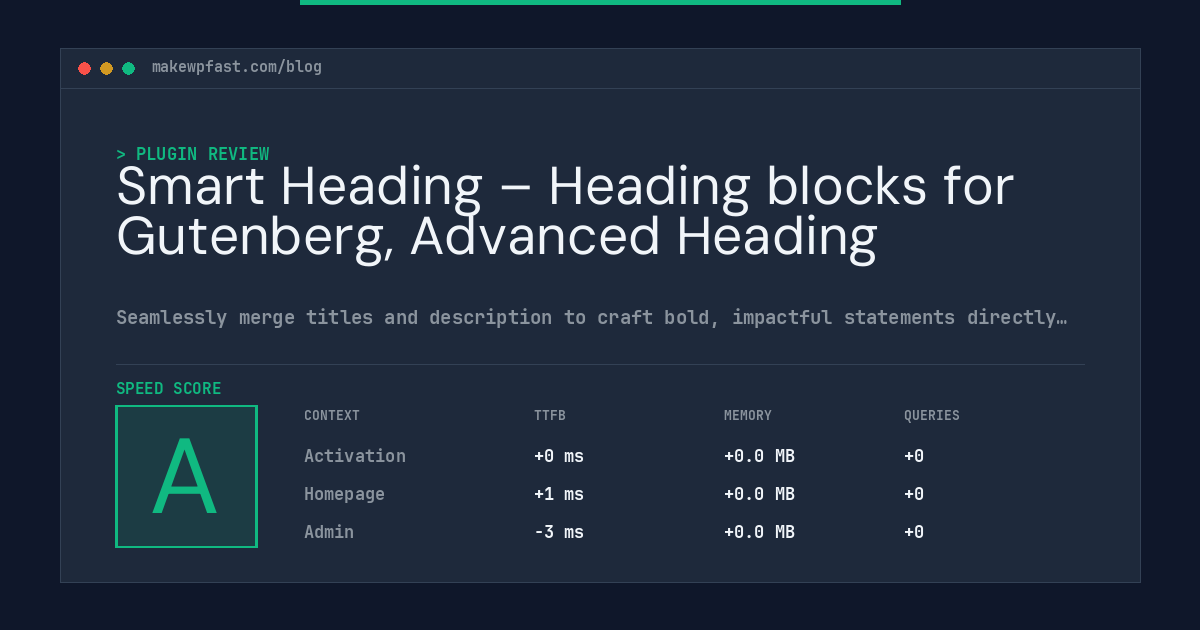 Smart Heading – Heading blocks for Gutenberg, Advanced Heading - MakeWPFast