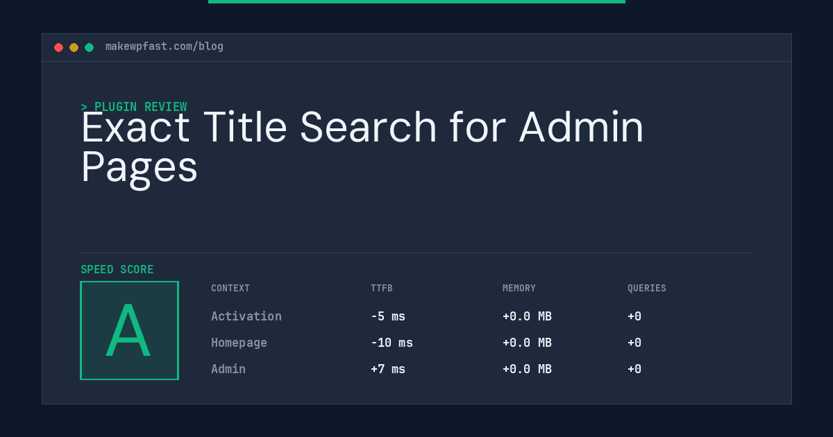 Exact Title Search for Admin Pages - MakeWPFast