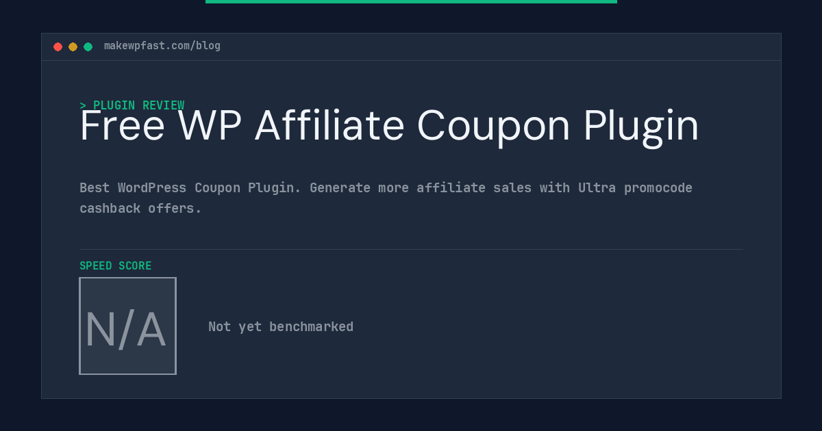 Free WP Affiliate Coupon Plugin - MakeWPFast