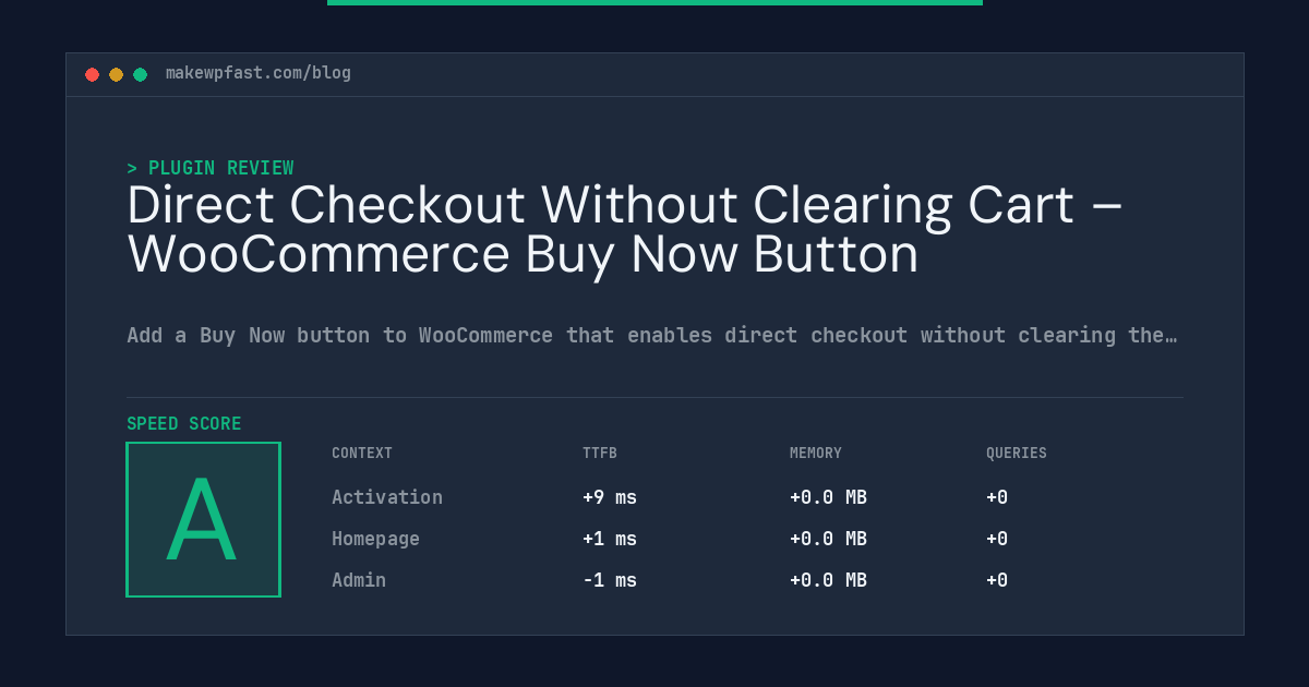 Direct Checkout Without Clearing Cart – WooCommerce Buy Now Button - MakeWPFast