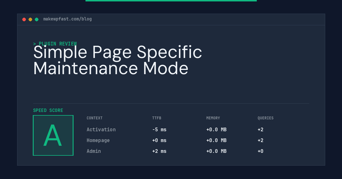 Simple Page Specific Maintenance Mode - MakeWPFast