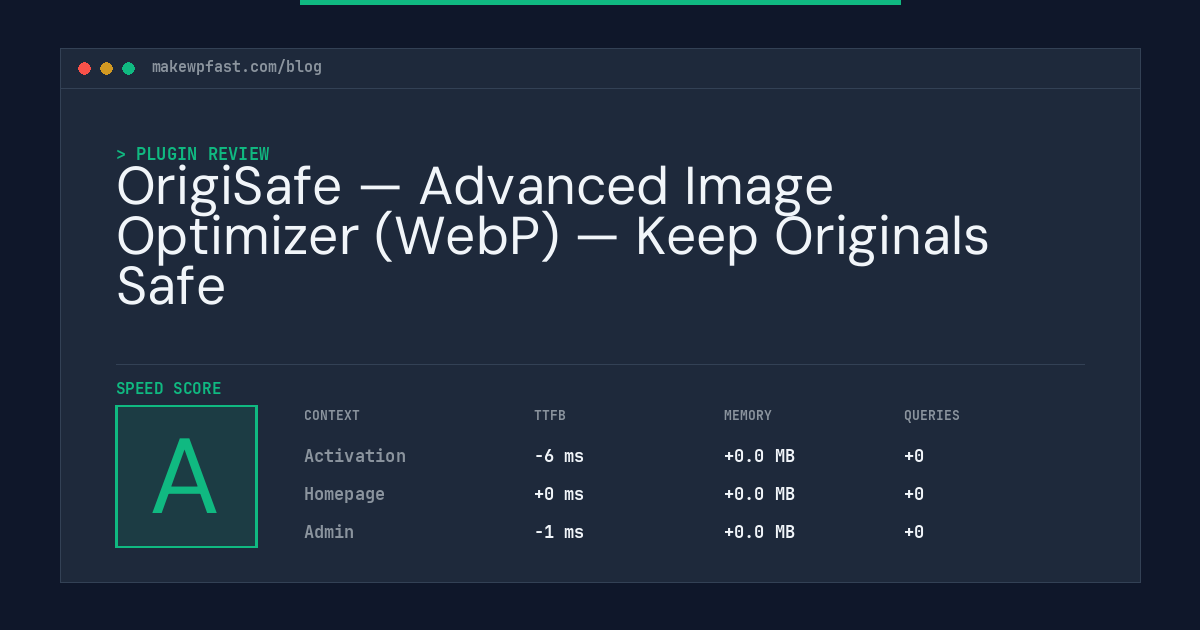 OrigiSafe — Advanced Image Optimizer (WebP) — Keep Originals Safe - MakeWPFast