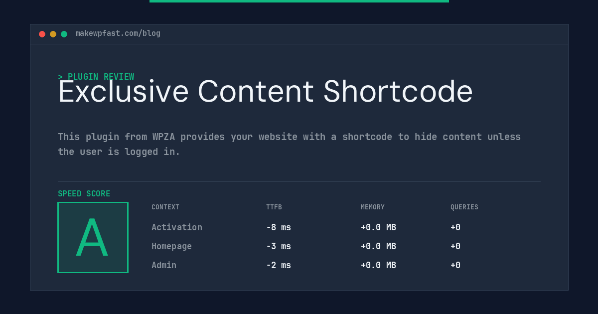 Exclusive Content Shortcode - MakeWPFast