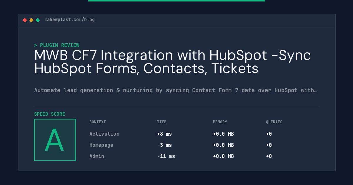 MWB CF7 Integration with HubSpot -Sync HubSpot Forms, Contacts, Tickets - MakeWPFast