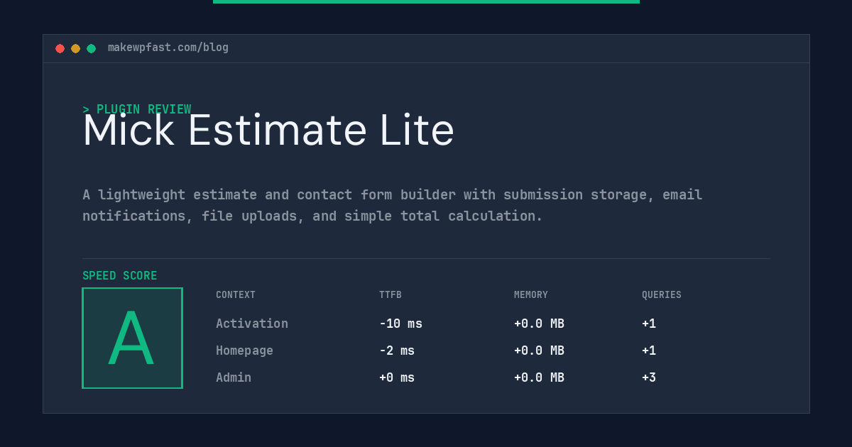 Mick Estimate Lite - MakeWPFast