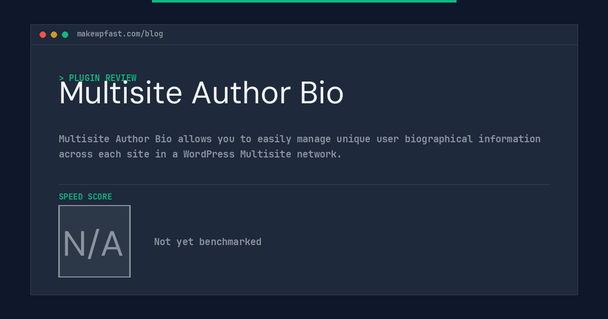 Multisite Author Bio - MakeWPFast