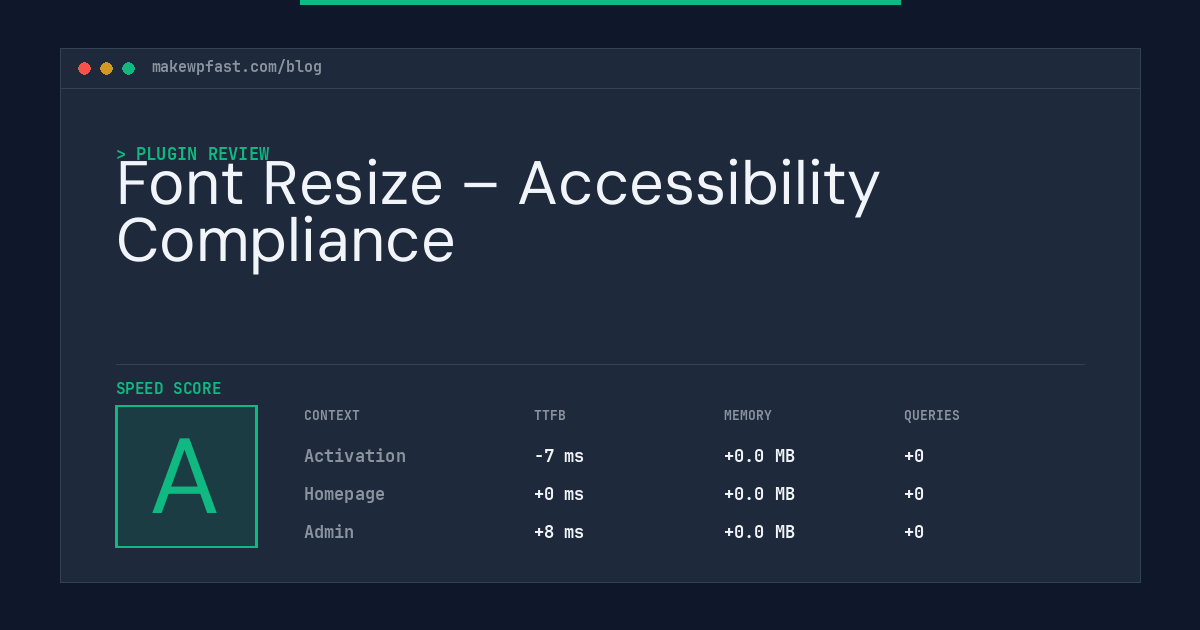 Font Resize – Accessibility Compliance - MakeWPFast