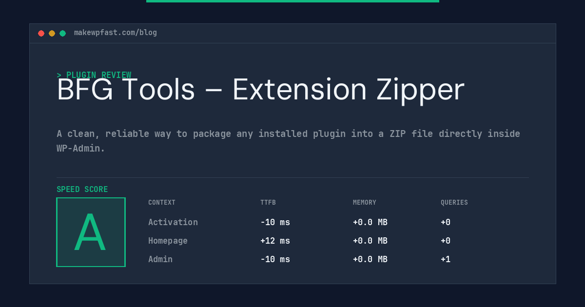 BFG Tools – Extension Zipper - MakeWPFast
