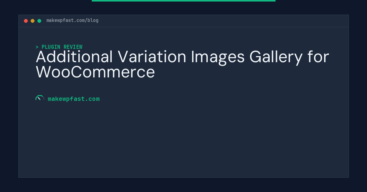 Additional Variation Images Gallery for WooCommerce - MakeWPFast
