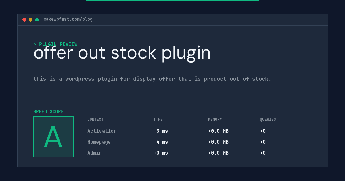 offer out stock plugin - MakeWPFast