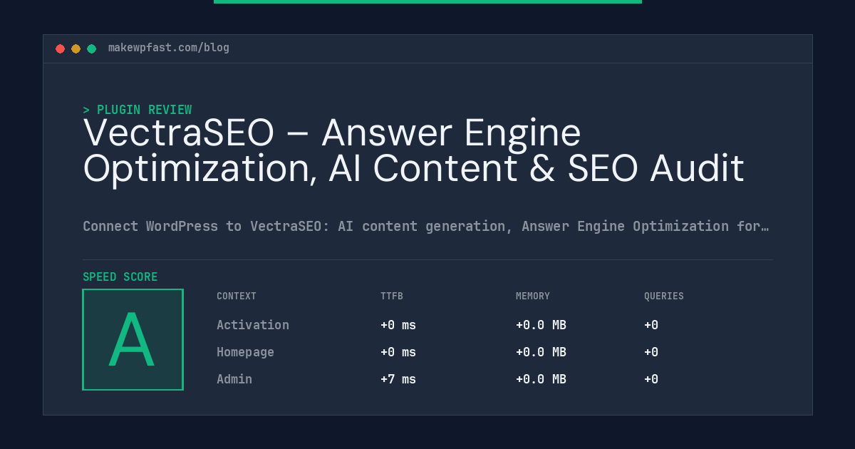 VectraSEO – Answer Engine Optimization, AI Content & SEO Audit - MakeWPFast