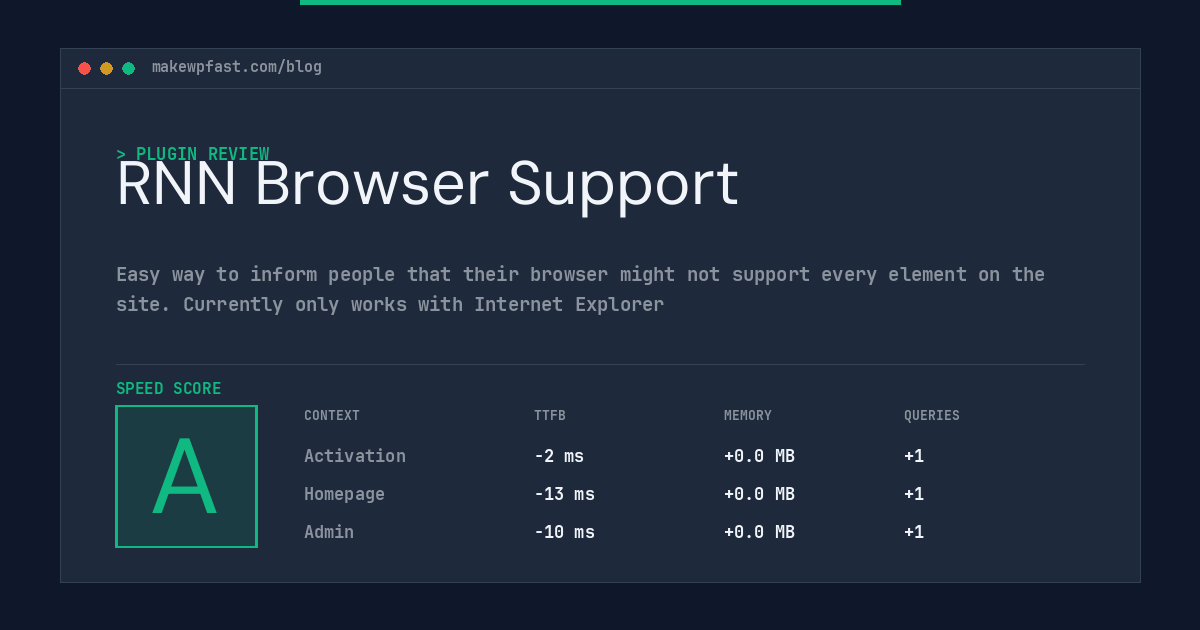 RNN Browser Support - MakeWPFast