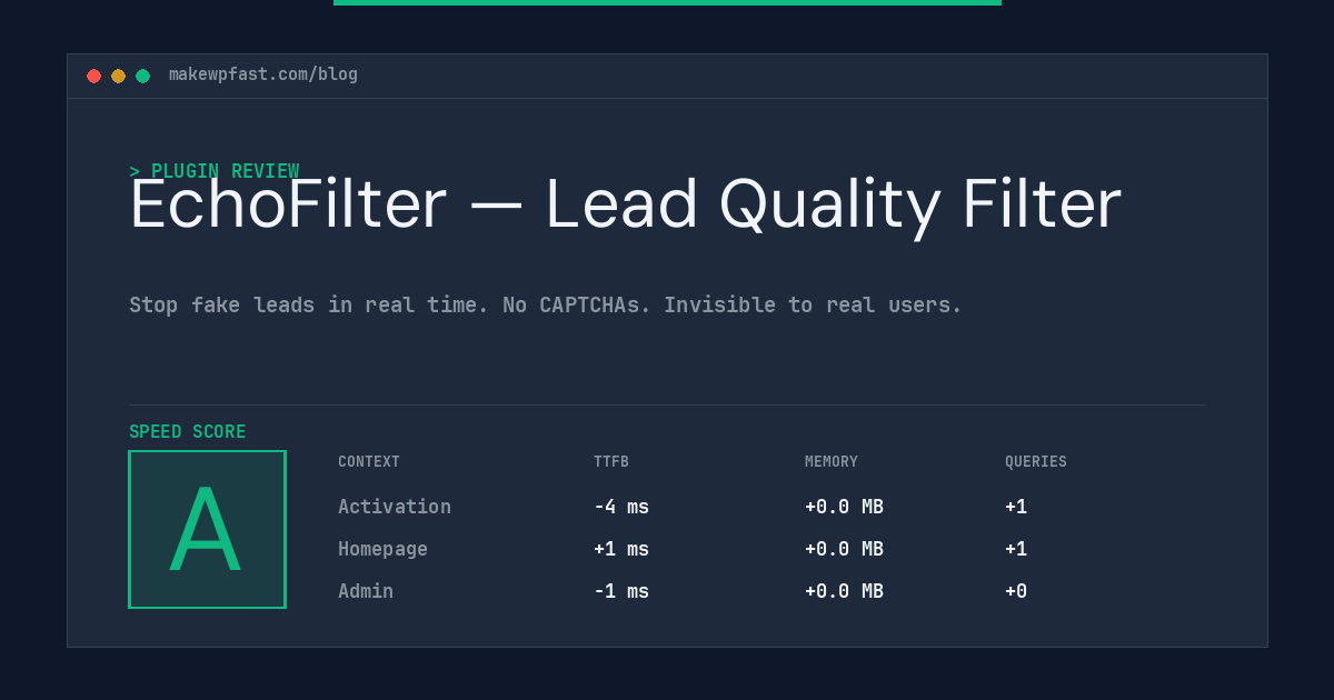 EchoFilter — Lead Quality Filter - MakeWPFast