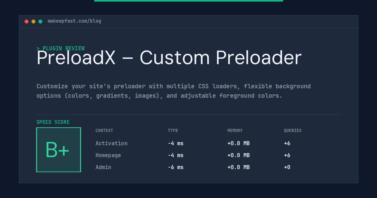 PreloadX – Custom Preloader - MakeWPFast